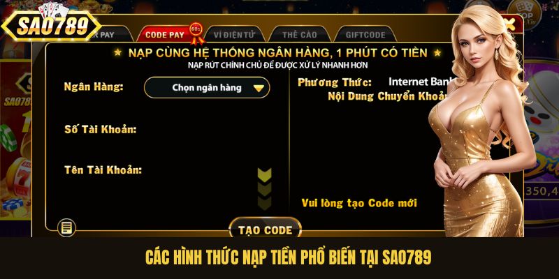 Các hình thức nạp tiền phổ biến tại Sao789